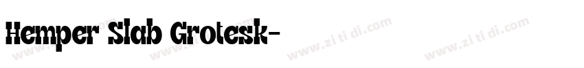 Hemper Slab Grotesk字体转换